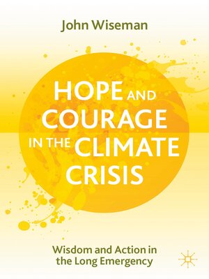 cover image of Hope and Courage in the Climate Crisis